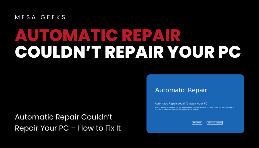 Automatic Repair Couldn’t Repair Your PC